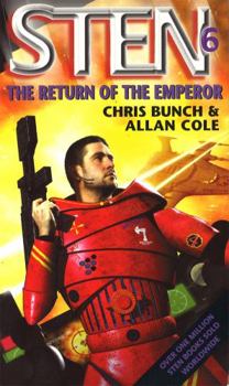 The Return of the Emperor - Book #6 of the Sten