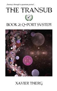 Paperback The Transub, Book 2: Q-Port System Book