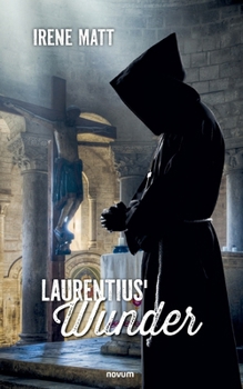 Laurentius' Wunder (German Edition)