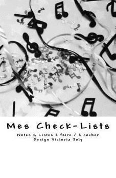 Paperback Mes Check-Lists: Notes & Listes a faire / a cocher - Design Blanc [French] Book