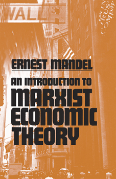 Paperback An Introduction to Marxist Economic Theory Book