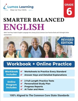 Sbac Test Prep: Grade 6 English Language Arts Literacy (Ela) Common Core Practice Book and Full-Length Online Assessments: Smarter Balanced Study Guide