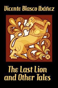 Paperback The Last Lion and Other Tales Book