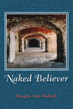 Paperback Naked Believer Book