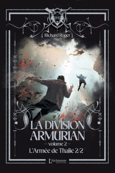 Paperback La Division Armurian - Volume 2: L'armée de Thalie (2e partie) [French] Book