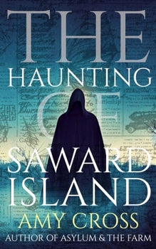The Haunting of Saward Island