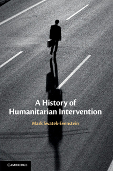 Paperback A History of Humanitarian Intervention Book