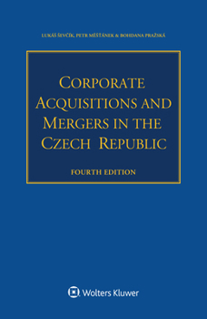 Paperback Corporate Acquisitions and Mergers in the Czech Republic Book
