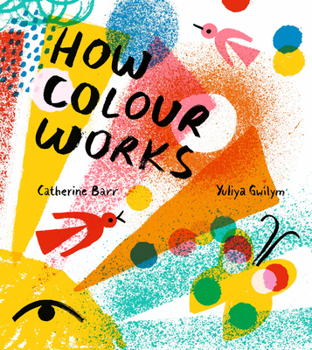 Hardcover How Colour Works Book