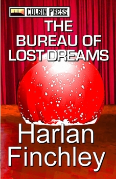 Paperback The Bureau of Lost Dreams Book
