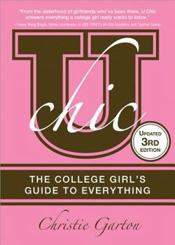 Paperback U Chic: The College Girl's Guide to Everything Book