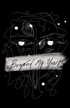 Paperback Beyond my years Book