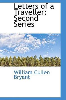 Hardcover Letters of a Traveller: Second Series Book