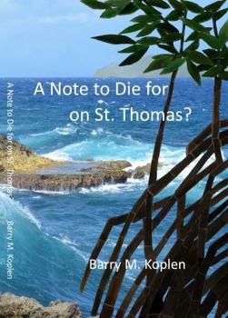 Paperback A Note to Die for on St. Thomas? Book