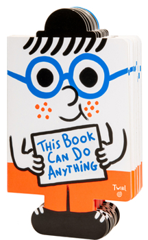 Board book This Book Can Do Anything Book
