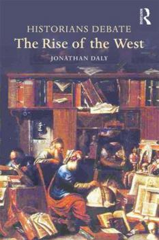 Paperback Historians Debate the Rise of the West Book