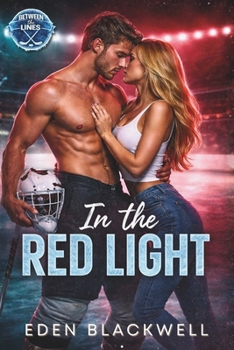 Paperback In the Red Light: A Forbidden Hockey Romance Book