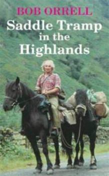 Paperback Saddle Tramp in the Highlands Book
