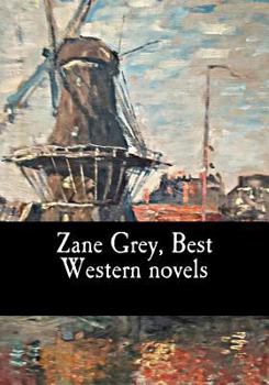 Paperback Zane Grey, Best Western novels Book