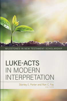 Hardcover Luke-Acts in Modern Interpretation Book