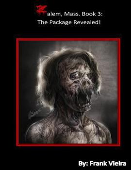 Paperback Zalem, Mass. Book 3: The Package Revealed! Book