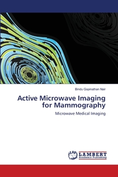 Paperback Active Microwave Imaging for Mammography Book