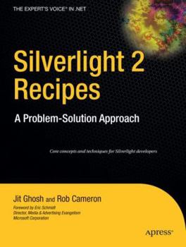 Paperback Silverlight 2 Recipes: A Problem-Solution Approach Book