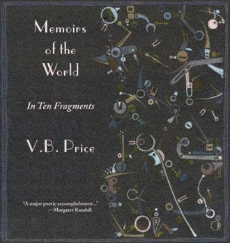 Paperback Memoirs of the World, in Ten Fragments Book