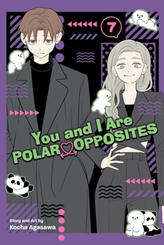 Paperback You and I Are Polar Opposites, Vol. 7 Book