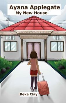 Paperback Ayana Applegate: My New House Book