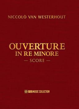 Hardcover Niccolò van Westerhout: Ouverture in Re Minore Score Book