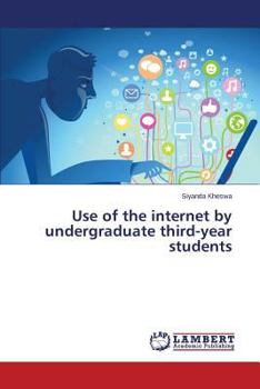 Paperback Use of the Internet by Undergraduate Third-Year Students Book