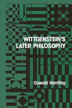 Paperback Wittgenstein's Later Philosophy (Suny Studies in Logic and Language) Book
