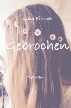 Paperback Gebrochen [German] Book