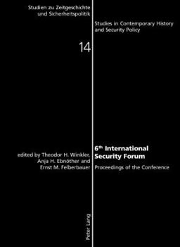 6 th International Security Forum: Proceedings of the Conference