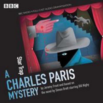 Charles Paris: Star Trap: A BBC Radio 4 full-cast dramatisation - Book  of the Charles Paris: BBC Radio 4 Full-Cast Dramatisations