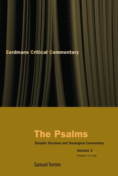 Paperback The Psalms, Vol 2: Strophic Structure and Theological Commentary Book