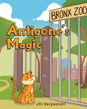 Paperback Antigone's Magic Book