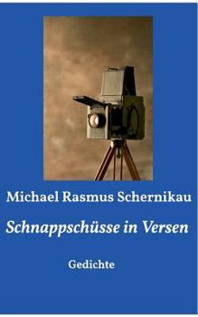 Paperback Schnappschüsse in Versen: Gedichte [German] Book