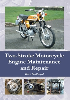 Hardcover Two-Stroke Motorcycle Engine Maintenance and Repair Book