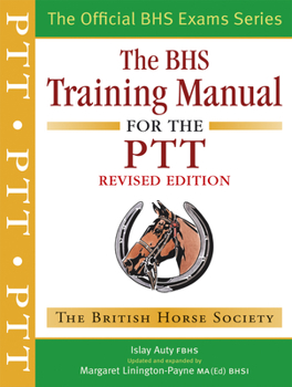 Paperback BHS Training Manual for the Ptt Book