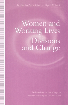 Paperback Women and Working Lives: Divisions and Change Book