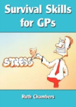 Paperback SURVIVAL SKILLS FOR GPs Book