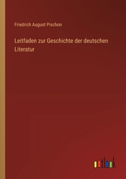 Paperback Leitfaden zur Geschichte der deutschen Literatur [German] Book