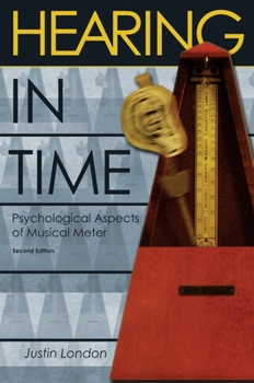 Paperback Hearing in Time: Psychological Aspects of Musical Meter Book