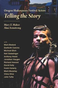 Paperback Oregon Shakespeare Festival Actors: Telling the Story Book