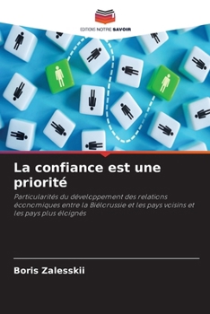 Paperback La confiance est une priorité (French Edition) [French] Book