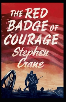 Paperback The Red Badge of Courage illustrated Book