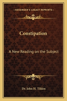 Constipation: A New Reading on the Subject