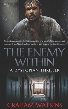 Paperback The Enemy Within: A Dystopian Thriller Book